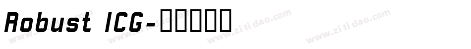 Robust ICG字体转换